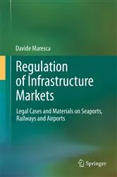 Book cover of Regulation of Infrastructure Markets by Davide Maresca
