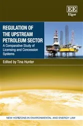 Book cover of Regulation of the Upstream Petroleum Sector by Tina Hunter