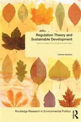 Book cover of Regulation Theory and Sustainable Development by Corinne Gendron