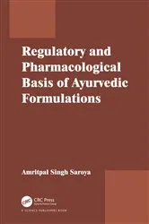 Book cover of Regulatory and Pharmacological Basis of Ayurvedic Formulations by Amritpal Singh