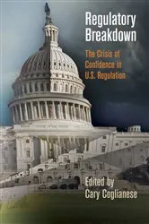 Book cover of Regulatory Breakdown by Cary Coglianese