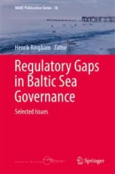 Book cover of Regulatory Gaps in Baltic Sea Governance by Henrik Ringbom