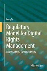 Book cover of Regulatory Model for Digital Rights Management by Cong Xu