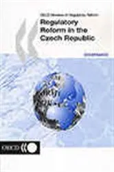Book cover of Regulatory Reform in the Czech Republic 2001 by OECD Publishing