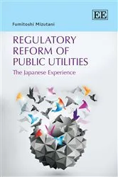 Book cover of Regulatory Reform of Public Utilities by Fumitoshi Mizutani