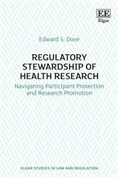 Book cover of Regulatory Stewardship of Health Research by Edward S. Dove