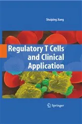 Book cover of Regulatory T Cells and Clinical Application by Shuiping Jiang