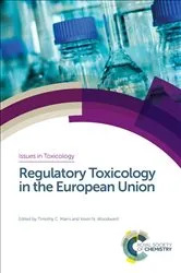Book cover of Regulatory Toxicology in the European Union by Tim Marrs