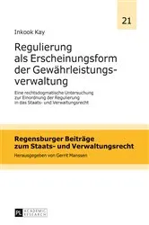 Book cover of Regulierung als Erscheinungsform der Gewaehrleistungsverwaltung by Gerrit Manssen