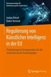 Book cover of Regulierung von Künstlicher Intelligenz in der EU by Jordan Pötsch