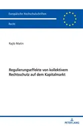 Book cover of Regulierungseffekte von kollektivem Rechtsschutz auf dem Kapitalmarkt by Unknown