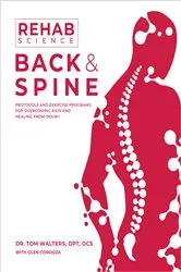 Book cover of Rehab Science: Back and Spine by Tom Walters