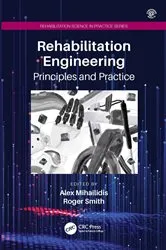 Book cover of Rehabilitation Engineering by Alex Mihailidis
