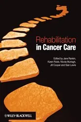 Book cover of Rehabilitation in Cancer Care by Jane Rankin