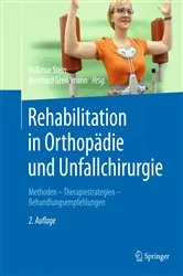 Book cover of Rehabilitation in Orthopädie und Unfallchirurgie (2nd ed.) by Volkmar Stein