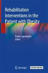 Book cover of Rehabilitation interventions in the patient with obesity by Paolo Capodaglio