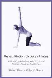 Book cover of Rehabilitation Through Pilates by Unknown