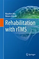 Book cover of Rehabilitation with rTMS by Masahiro Abo