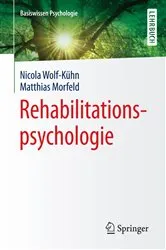Book cover of Rehabilitationspsychologie by Nicola Wolf-Kühn