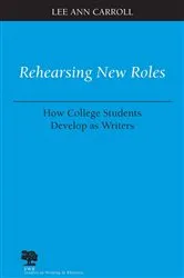 Book cover of Rehearsing New Roles by Lee Ann Carroll