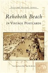 Book cover of Rehoboth Beach in Vintage Postcards by Nan DeVincent-Hayes