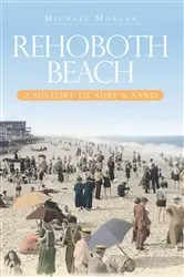 Book cover of Rehoboth Beach by Michael Morgan