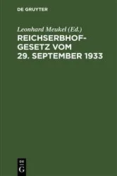Book cover of Reichserbhofgesetz vom 29. September 1933 (2nd ed.) by Leonhard Meukel