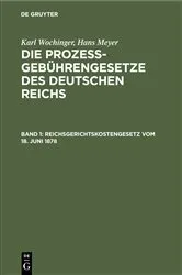 Book cover of Reichsgerichtskostengesetz vom 18. Juni 1878 (2nd ed.) by Karl Wochinger