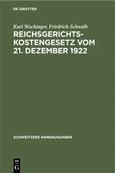 Book cover of Reichsgerichtskostengesetz vom 21. Dezember 1922 (3rd ed.) by Unknown