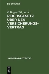 Book cover of Reichsgesetz über den Versicherungsvertrag (3rd ed.) by P. Hager