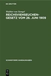Book cover of Reichsviehseuchengesetz vom 26. Juni 1909 (2nd ed.) by Walther von Stengel