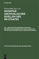 Book cover of Reichszentralbehörden, regionale Behörden und wissenschaftliche Hochschulen für die zehn westdeutschen Länder sowie Berlin by Institut für Zeitgeschichte