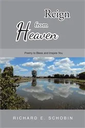 Book cover of Reign from Heaven by Richard E. Schobin