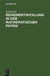 Book cover of Reihenentwicklung in der mathematischen Physik by Josef Lense