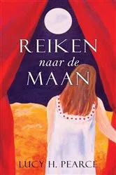 Book cover of Reiken naar de Maan / Reaching for the Moon (Dutch edition) by Unknown