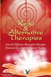 Book cover of Reiki & Alternative Therapies by SWAMI RAMESH CHANDRA SHUKLA