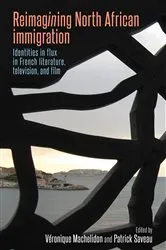Book cover of Reimagining North African immigration by Véronique Machelidon