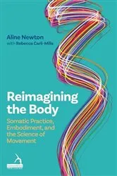 Book cover of Reimagining the Body by Unknown