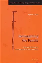 Book cover of Reimagining the Family by Gill Rye