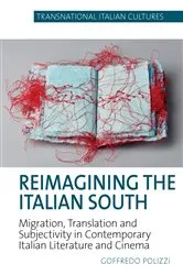 Book cover of Reimagining the Italian South by Goffredo Polizzi