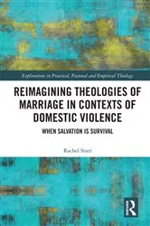 Book cover of Reimagining Theologies of Marriage in Contexts of Domestic Violence by Rachel Starr