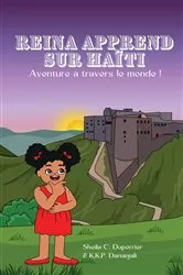 Book cover of Reina apprend sur Haïti by Sheila Duperrier