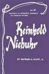 Book cover of Reinhold Niebuhr - American Writers 31 by Nathan A. Scott Jr.