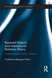 Book cover of Reinhold Niebuhr and International Relations Theory by Guilherme Marques Pedro