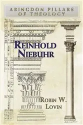 Book cover of Reinhold Niebuhr by Robin W. Lovin