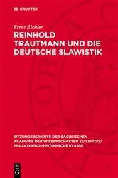 Book cover of Reinhold Trautmann und die deutsche Slawistik by Ernst Eichler