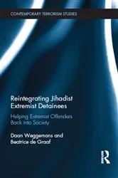 Book cover of Reintegrating Jihadist Extremist Detainees by Daan Weggemans