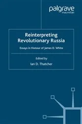 Book cover of Reinterpreting Revolutionary Russia by I. Thatcher