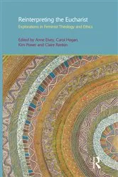 Book cover of Reinterpreting the Eucharist by Anne F. Elvey