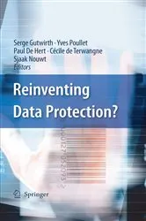 Book cover of Reinventing Data Protection? by Unknown
